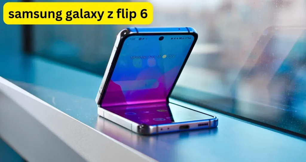 samsung galaxy z flip 6